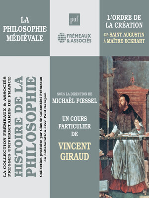 cover image of Histoire de la Philosophie. La philosophie médiévale